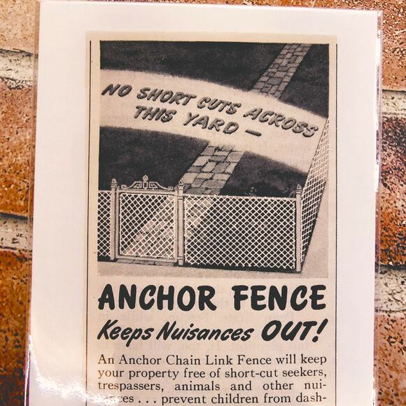 1950 Anchor Fence Ad - Keep Nuisances OUT! No Short Cuts Across Vtg Print Advert - Picture 1 of 6